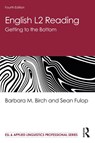 English L2 Reading - Barbara M. (California State University - Fresno Birch ; Sean Fulop - 9780367027896