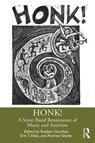 HONK! - REEBEE (UNIVERISTY OF MASSACHUSETTS,  Boston) Garofalo ; Erin T. Allen ; Andrew Snyder - 9780367030711