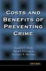 Costs and Benefits of Preventing Crime - BRANDON WELSH ; DAVID P. (UNIVERSITY OF CAMBRIDGE,  UK) Farrington ; Lawrence Sherman - 9780367098827