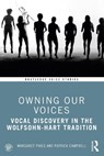 Owning Our Voices - Margaret Pikes ; Patrick Campbell - 9780367133221
