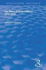 The Diary of Anne Clifford 1616-1619 - Katherine Acheson - 9780367149130
