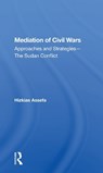 Mediation Of Civil Wars - Hizkias Assefa - 9780367161200