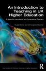 An Introduction to Teaching in UK Higher Education - Nuala Byrne ; Christopher (Leeds University Butcher - 9780367186081