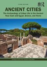 Ancient Cities - Charles (Bilkent University Gates ; Andrew Goldman - 9780367232214