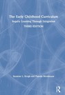 The Early Childhood Curriculum - SUZANNE L. (WESTERN WASHINGTON UNIVERSITY,  USA) Krogh ; Pamela Morehouse - 9780367236106