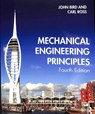 Mechanical Engineering Principles - John Bird ; Carl (Professor of Structural Dynamics Ross - 9780367253240