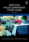 Effective Police Supervision Study Guide - Chris Rush Burkey ; Larry S. Miller ; Michael C. Braswell - 9780367265892