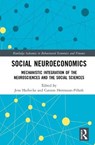 Social Neuroeconomics - JENS,  Ph.D. (Witten/Herdecke University, Germany) Harbecke ; Carsten (Universitat Erfurt, Germany) Herrmann-Pillath - 9780367276164
