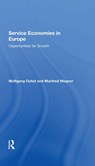 Service Economies In Europe - Wolfgang Ochel ; Manfred Wegner - 9780367287085