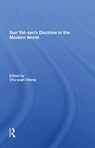 Sun Yatsen's Doctrine In The Modern World - Chu-yuan Cheng ; Hung-Chao Tai ; Harold Z Schiffrin ; Yu-Long Ling - 9780367289188