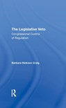 The Legislative Veto - Barbara Craig - 9780367293499
