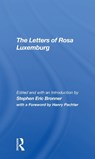 The Letters Of Rosa Luxemburg - Stephen Eric Bronner - 9780367308995