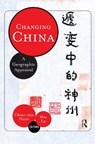 Changing China - Chiao-min "Jimmy" Hsieh ; Max Lu - 9780367314903