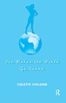 Sex Makes the World Go Round - Colette Chiland - 9780367326791