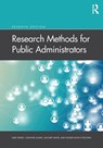 Research Methods for Public Administrators - Gary (University of North Carolina at Charlotte) Rassel ; Suzanne Leland ; Zachary Mohr ; Elizabethann O'Sullivan - 9780367334369