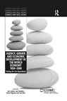 Agency, Gender and Economic Development in the World Economy 1850-2000 - JAN LUITEN VAN ZANDEN ; AUKE RIJPMA ; JAN (RADBOUD UNIVERSITY,  Nijmegen, The Netherlands) Kok - 9780367349233