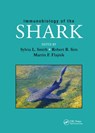 Immunobiology of the Shark - Sylvia L. Smith ; Robert B. Sim ; Martin F. Flajnik - 9780367378042