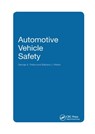 Automotive Vehicle Safety - GEORGE A. (PETERS & PETERS,  Santa Monica, California, USA) Peters ; Barbara J. (Peters & Peters, Santa Monica, California, USA) Peters - 9780367395872