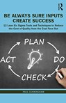 BASICS: Be Always Sure Inputs Create Success - Paul Cunningham - 9780367444594