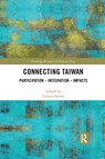 Connecting Taiwan - CARSTEN (FRIEDRICH ALEXANDER UNIVERSITY,  Erlangen-Nuremberg, Germany) Storm - 9780367445171