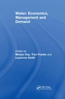 Water: Economics, Management and Demand - M. Kay ; T. Franks ; L.E.D. Smith - 9780367447830