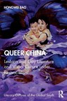 Queer China - Hongwei Bao - 9780367462840