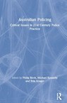 Australian Policing - Philip Birch ; Michael Kennedy ; Erin Kruger - 9780367464660