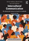 Intercultural Communication - Adrian Holliday ; Martin Hyde ; John Kullman - 9780367482466