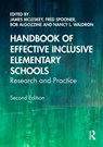 Handbook of Effective Inclusive Elementary Schools - JAMES (UNIVERSITY OF FLORIDA,  USA) McLeskey ; Fred Spooner ; Bob Algozzine ; Nancy, L. Waldron - 9780367486778