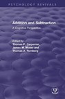 Addition and Subtraction - Thomas P. Carpenter ; James M. Moser ; Thomas A. Romberg - 9780367495589