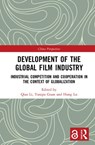 Development of the Global Film Industry - Qiao Li ; Yanqiu Guan ; Hong Lu - 9780367508234