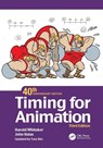 Timing for Animation, 40th Anniversary Edition - Harold Whitaker ; John Halas - 9780367527754