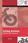 Cycling Activism - Peter (University of Chester Cox - 9780367535018