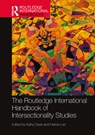 The Routledge International Handbook of Intersectionality Studies - Kathy Davis ; Helma (Goethe-Universitat Lutz - 9780367545055