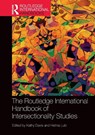 The Routledge International Handbook of Intersectionality Studies - Kathy Davis ; Helma (Goethe-Universitat Lutz - 9780367545055