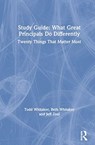Study Guide: What Great Principals Do Differently - TODD (INDIANA STATE UNIVERSITY,  USA) Whitaker ; Beth Whitaker ; Jeffrey Zoul - 9780367550226