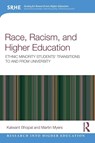 Race, Racism, and Higher Education - Kalwant (University of Birmingham Bhopal ; Martin Myers - 9780367562960