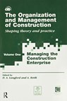The Organization and Management of Construction - David Langford ; Arkady Retik - 9780367579579