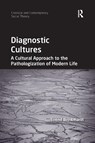 Diagnostic Cultures - Svend Brinkmann - 9780367596880