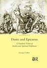 Dante and Epicurus - George Corbett - 9780367600105