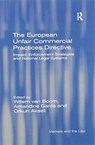The European Unfair Commercial Practices Directive - Willem van Boom ; Amandine Garde - 9780367600396