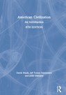 American Civilization - David Mauk ; Alf Tomas Tonnessen ; John Oakland - 9780367620950