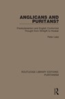 Anglicans and Puritans? - Peter Lake - 9780367629649