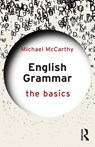 English Grammar: The Basics - Michael McCarthy - 9780367633653
