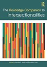 The Routledge Companion to Intersectionalities - Jennifer C. (Duke University Nash ; Samantha (University of Texas at Austin Pinto - 9780367652661