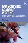 Demystifying Academic Writing - Zhihui Fang - 9780367653545