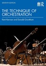 The Technique of Orchestration - Kent Kennan ; Donald Grantham - 9780367655594