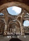 The Swahili World - Stephanie Wynne-Jones ; Adria LaViolette - 9780367660000