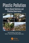 Plastic Pollution - Gail (McMaster University Krantzberg ; Savitri (Abo Akademi University Jetoo ; Velma I Grover - 9780367684815