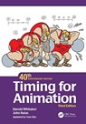 Timing for Animation, 40th Anniversary Edition - Harold Whitaker ; John Halas - 9780367689353